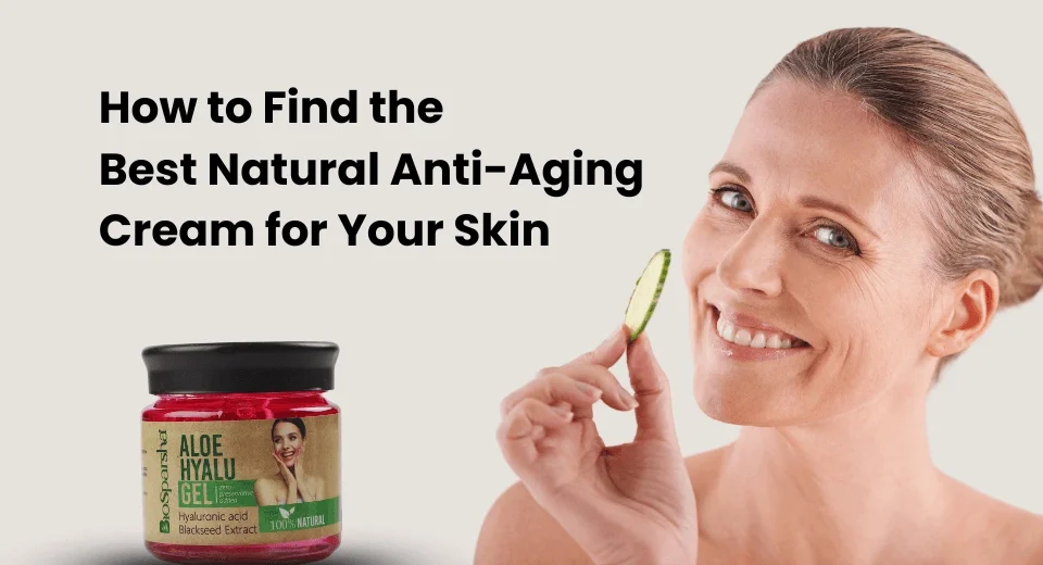 Natural Anti Aging Cream